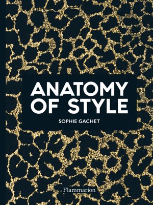 cover image of Anatomy of style